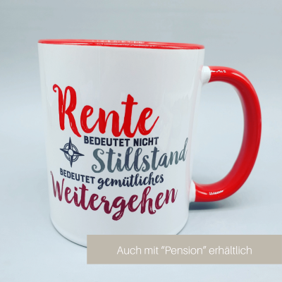 Tasse zur Rente oder Pension in rot. Geschenk zum Ruhestand. Tolle Geschenkidee